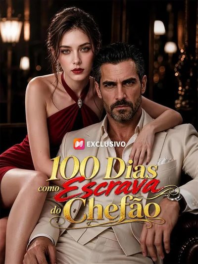 Capa da miniss&eacute;rie 100 Dias Como Escrava do Chefão