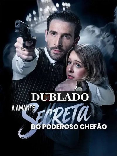 Capa da minisserie A Amante Secreta do Poderoso Chefão