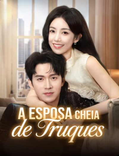Capa da miniss&eacute;rie A Esposa Cheia de Truques