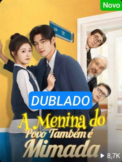 Capa da minisserie A Menina do Povo Também É Mimada dublado