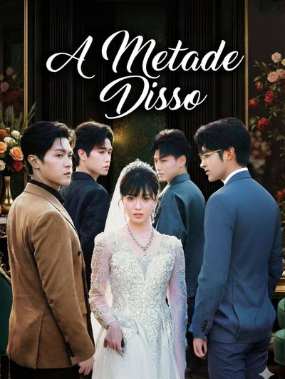 Capa da minisserie A Metade Disso 8741