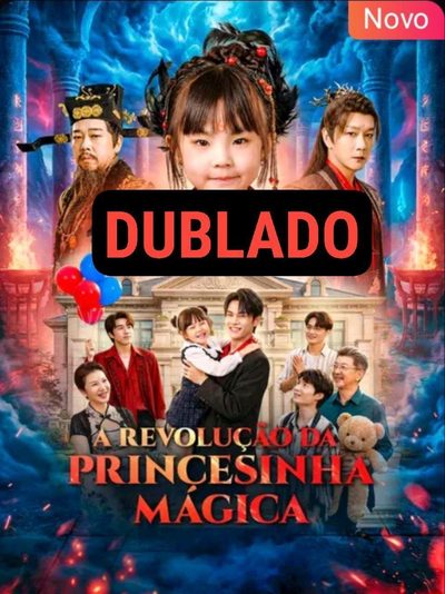 Capa da minisserie A Revolução da Princesinha Mágica (dublado) dublado