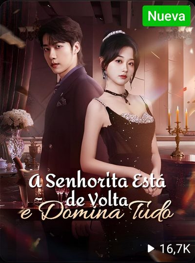 Capa da minisserie A Senhorita Está de Volta e Domina Tudo dublado
