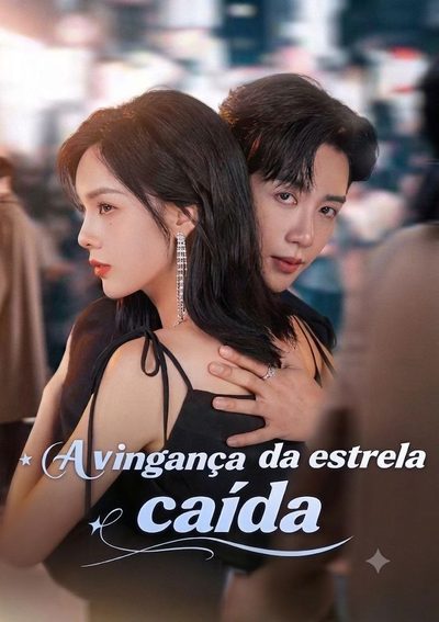 Capa da miniss&eacute;rie A Vingança da Estrela Caída -