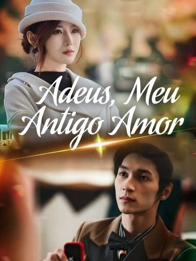Capa da miniss&eacute;rie Adeus, Meu Antigo Amor