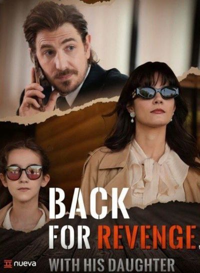 Capa da minisserie Back For Revenge With His Daughter de Volta para Se Vingar com Sua Filha