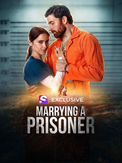 Capa da minisserie Casando com Um Prisioneiro - Marrying a Prisoner