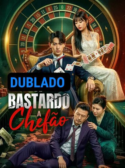 Capa da minisserie De Bastardo a Chefão dublado