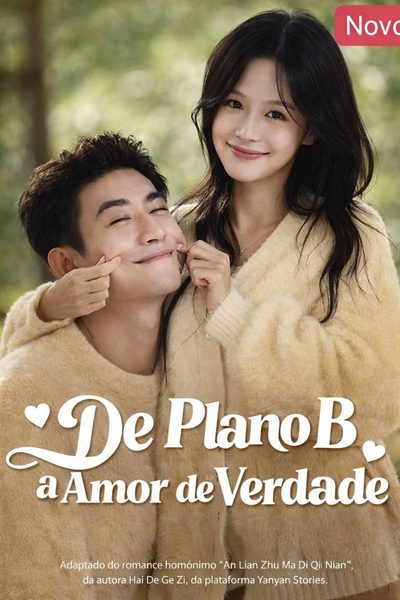 Capa da minisserie De Plano B a Amor de Verdade!