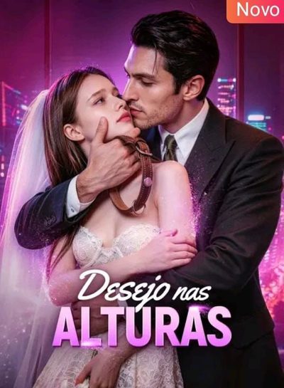Capa da minisserie Desejo nas Alturas