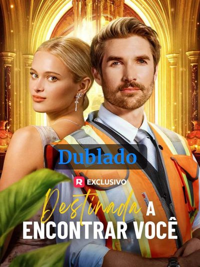 Capa da minisserie Destinada a Encontrar Você dublado