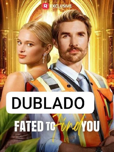 Capa da minisserie Destinados a Encontrar Você dublado