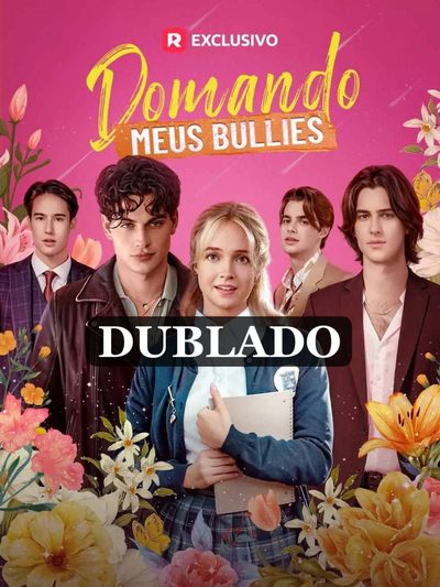 Capa da minisserie Domando Meus Bullies (dublado) dublado