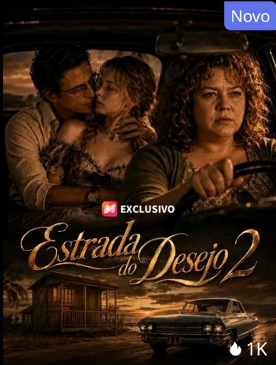 Capa da miniss&eacute;rie Estrada do Desejo 2