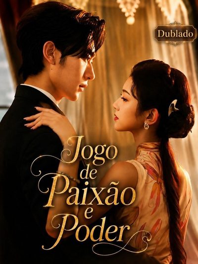 Capa da miniss&eacute;rie Jogo de Paixão e Poder Romance In Shanghai