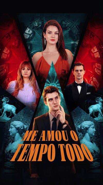 Capa da minisserie Me Amou o Tempo Todo Loved Me All Along