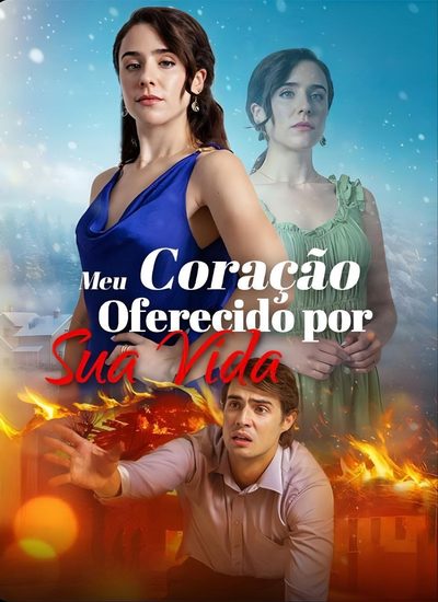 Capa da minisserie Meu Coração Oferecido por Sua Vida