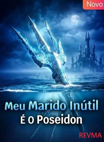 Capa da miniss&eacute;rie Meu Maridoi Inútil É o Poseidon