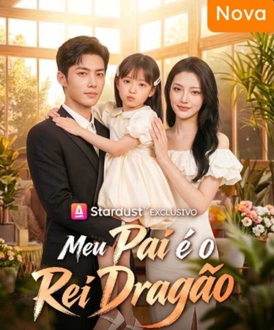 Capa da minisserie Meu Pai É o Rei Dragão