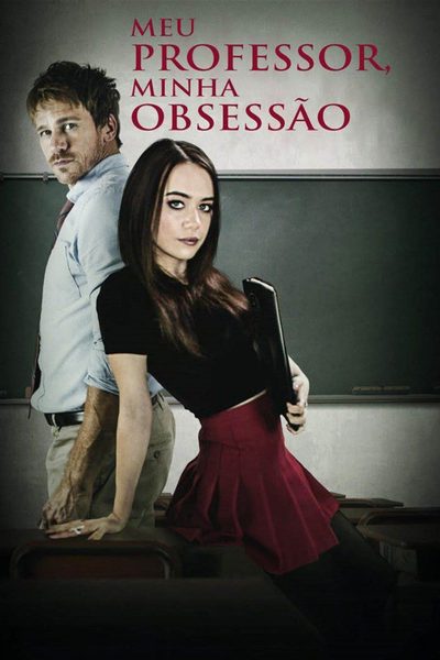 Capa da minisserie Meu Professor Minha Obsessão Filme