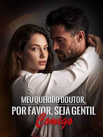 Capa da minisserie Meu Querido Doutor, por Favor Seja Gentil Comigo dublado
