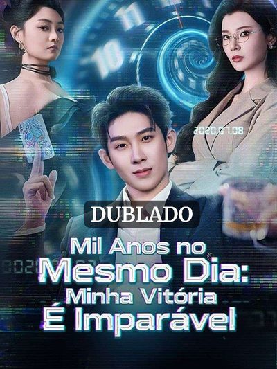 Capa da minisserie Mil Anos no Mesmo Dia: Minha Vitória É Imparável dublado