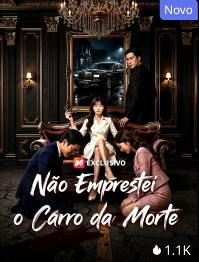 Capa da minisserie Não Emprestei o Carro da Morte