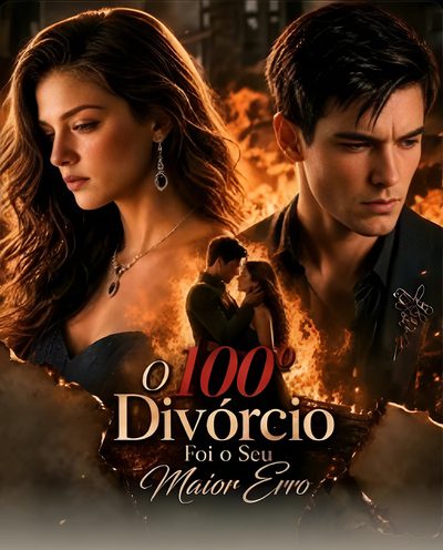 Capa da miniss&eacute;rie O 100° Divórcio Foi Seu Maior Erro -