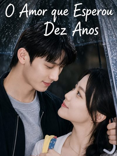 Capa da miniss&eacute;rie O Amor que Esperou Dez Anos