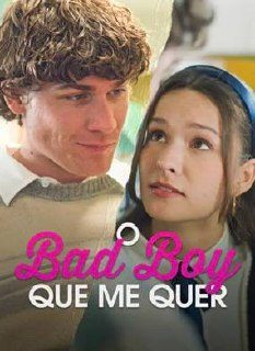 Capa da minisserie O Bad Boy que Me Quer dublado