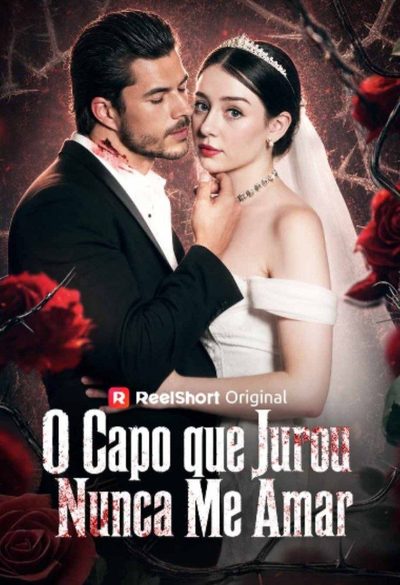 Capa da miniss&eacute;rie O Capo que Jurou Nunca Me Amar