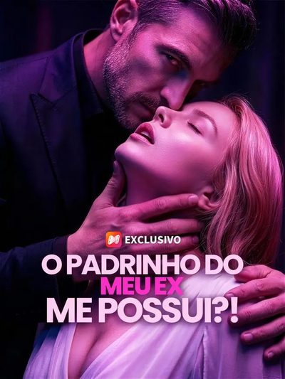 Capa da minisserie O Padrinho do Meu Ex Me Possui!