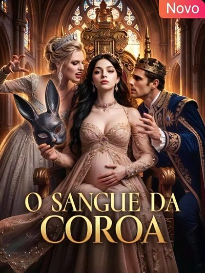 Capa da miniss&eacute;rie O Sangue da Coroa