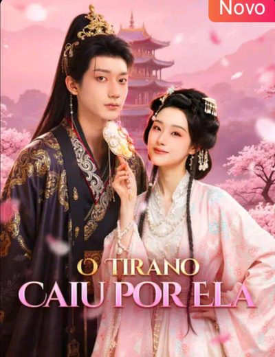 Capa da minisserie O Tirano Caiu por Ela dublado