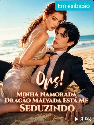 Capa da miniss&eacute;rie Ops! Minha Namorada Dragão Malvada Está Me Seduzindo