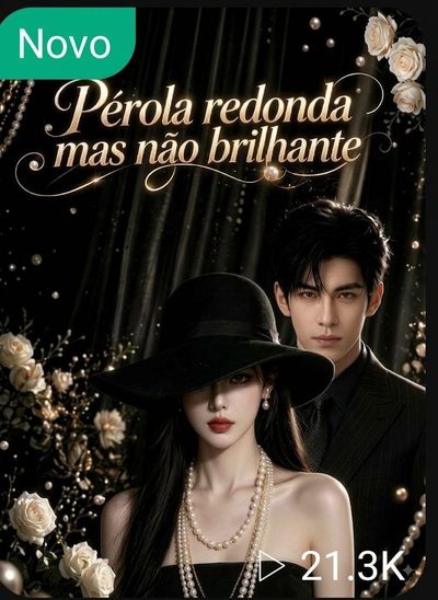 Capa da miniss&eacute;rie Pérola Redonda Mas Não Brilhante -