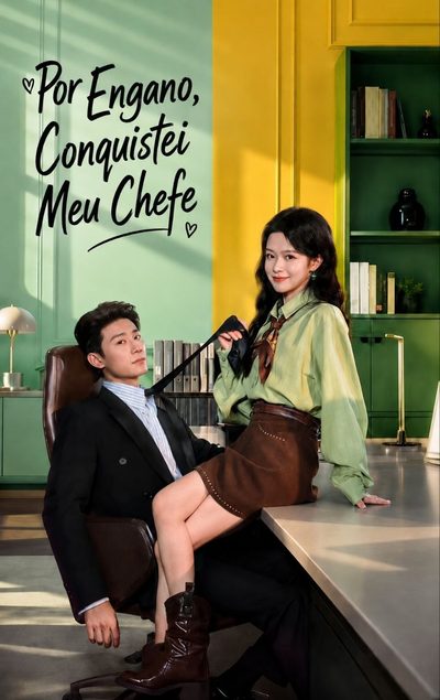 Capa da miniss&eacute;rie Por Engano, Conquistei Meu Chefe (2026) Ops, Enviei Meu Romance para Meu Ceo