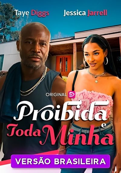 Capa da miniss&eacute;rie Proibida e Toda Minha dublado
