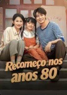 Capa da minisserie Recomeço nos Anos 80 dublado