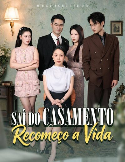Capa da minisserie Saí do Casamento Recomeço a Vida