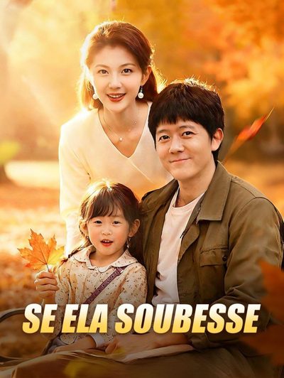Capa da minisserie Se Ela Soubesse dublado
