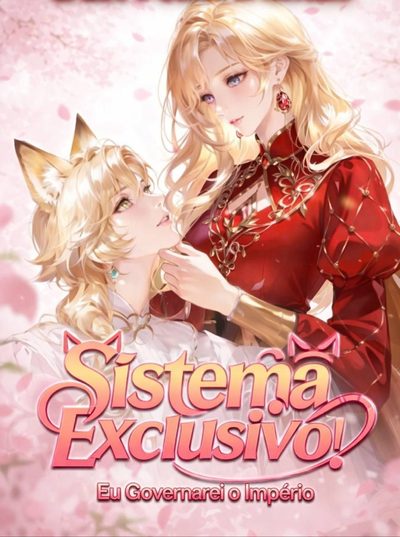 Capa da minisserie Sistema Exclusivo! Eu Governarei o Império