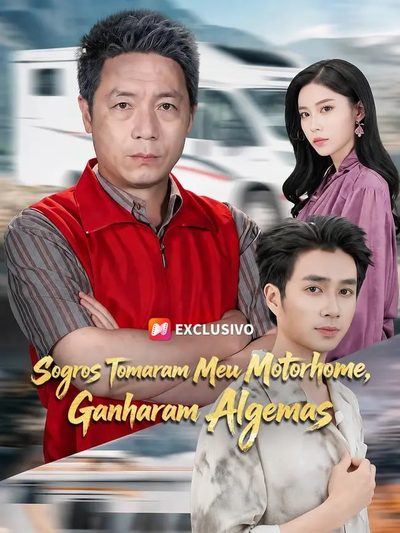 Capa da minisserie Sogros Tomaram Meu Motorhome, Ganharam Algemas