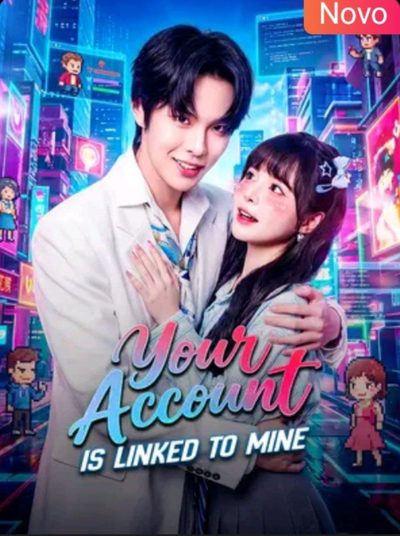 Capa da minisserie Sua Conta Está Ligada a Minha - Your Account Is Linked To Mine