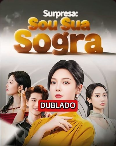 Capa da minisserie Surpresa: Sou Sua Sogra dublado