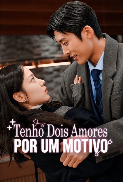 Capa da miniss&eacute;rie Tenho Dois Amores por Um Motivo