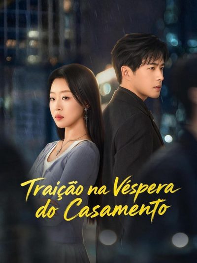 Capa da miniss&eacute;rie Traição na Véspera do Casamento