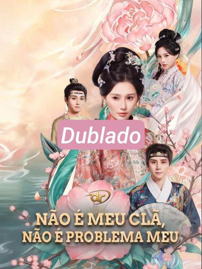 Capa da minisserie Vingança da Falsa Filha Contra o Imperador Não É Meu Clã, Não É Problema Meu Vingança da Falsa Filha Contra o Imperador