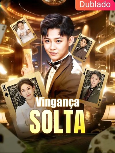 Capa da minisserie Vingança Solta dublado