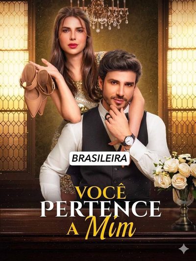 Capa da minisserie Você Pertence a Mim - Brasileiro